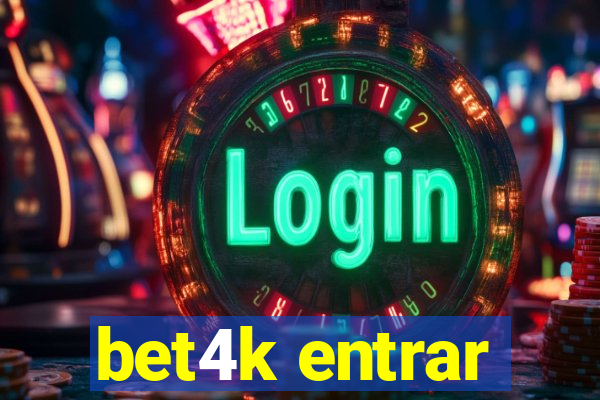 bet4k entrar